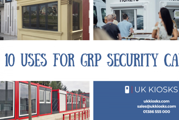 blog graphic for the top 10 uses for GRP security cabins